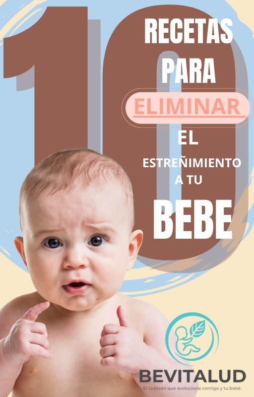 10 Recetas para Eliminar y Aliviar el Estreñimiento a tu Bebé