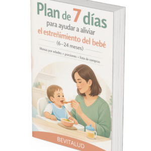 Plan de 7 días para ayudar a aliviar el estreñimiento del bebé (6–24 meses)